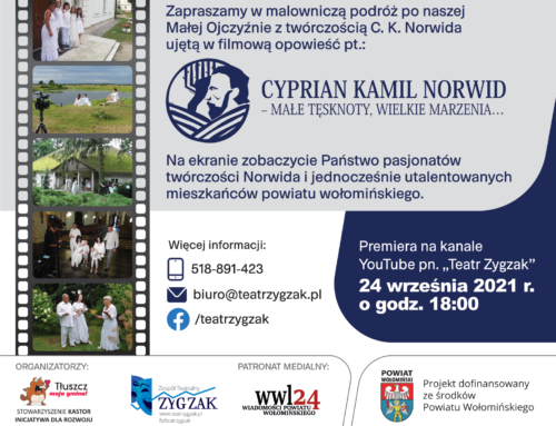 Zapraszamy serdecznie na premierę filmu pt. „Cyprian Kamil Norwid – małe tęsknoty, wielkie marzenia” już dziś 24 września!